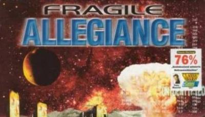 Fragile Allegiance