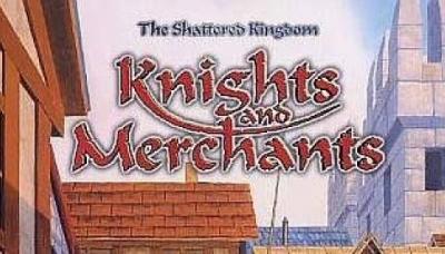 Knights &amp; Merchants