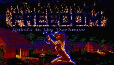 Freedom: Rebels in the Darkness