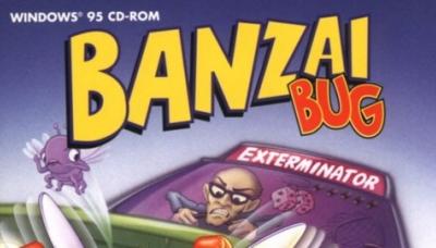 Banzai Bug