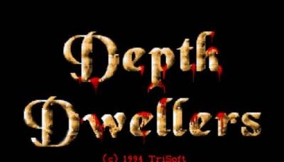 Depth Dwellers