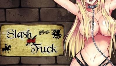 Slash and Fuck
