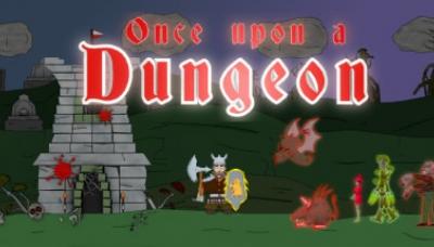 Once upon a Dungeon