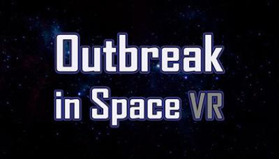 Outbreak in Space VR