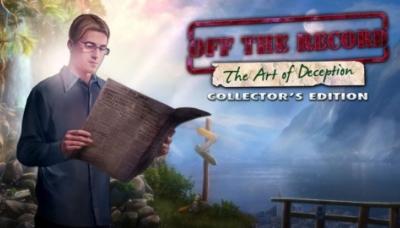 Off The Record: The Art of Deception