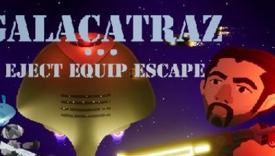 Galacatraz: Eject Equip Escape