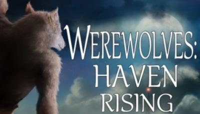 Werewolves: Haven Rising