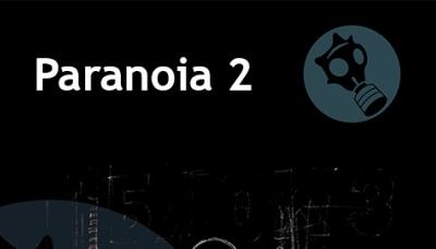 Paranoia 2: Savior