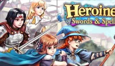 Heroines of Swords &amp; Spells