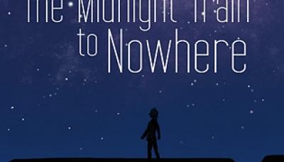 The Midnight Train to Nowhere
