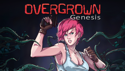 Overgrown: Genesis