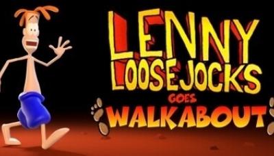 Lenny Loosejocks Goes Walkabout