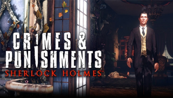 Sherlock Holmes: Crimes and Punishments