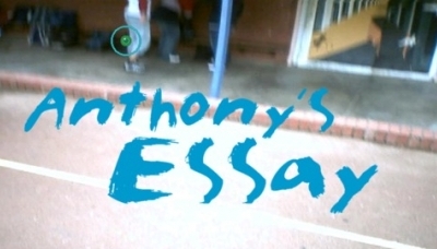 Anthony&#039;s Essay