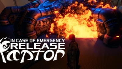 In Case of Emergency, Release Raptor