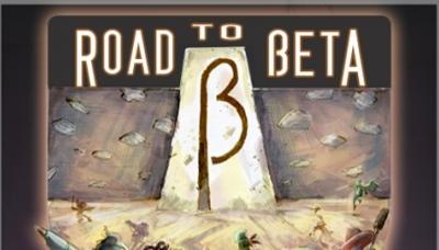 Road to Beta