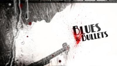 Blues &amp; Bullets