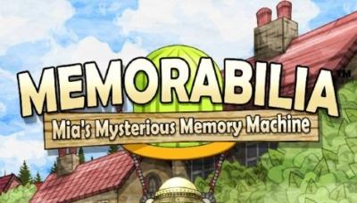 Memorabilia: Mia&#039;s Mysterious Memory Machine