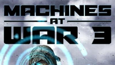 Machines At War 3