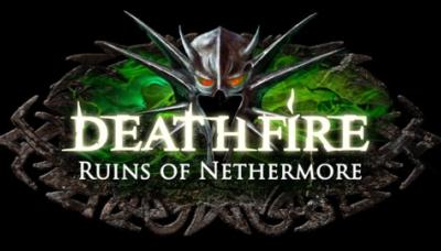 Deathfire: Ruins of Nethermore