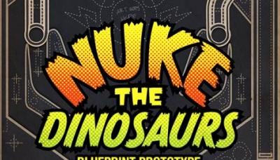 Nuke the Dinosaurs Blueprint Prototype
