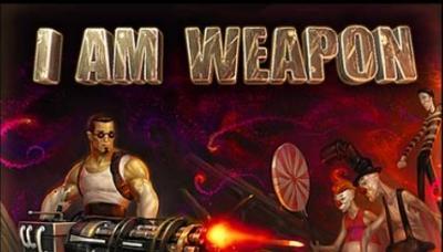 I Am Weapon