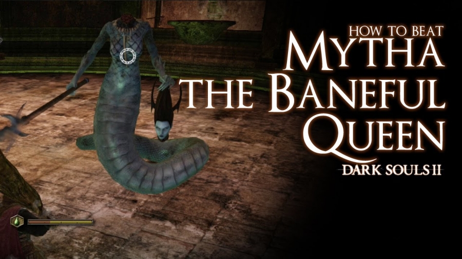 How to Beat Mytha, the Baneful Queen Boss in Dark Souls II
