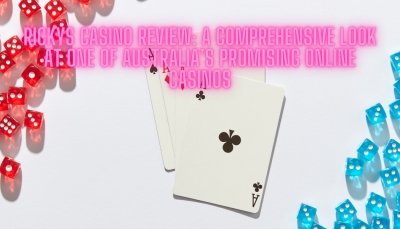 Rickys Casino Review: A Comprehensive Look at One of Australia’s Promising Online Casinos