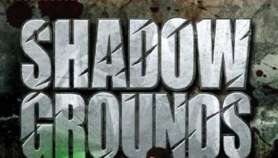 Shadowgrounds