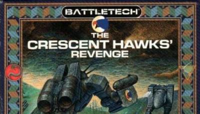 BattleTech: The Crescent Hawks&#039; Revenge