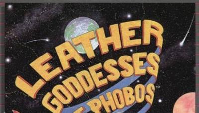 Leather Goddesses of Phobos