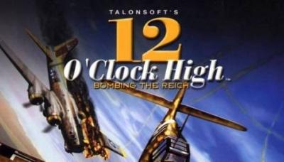 12 O&#039;Clock High: Bombing the Reich