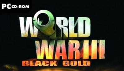 World War III: Black Gold