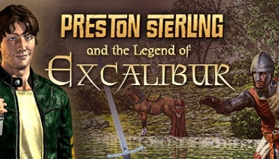 Preston Sterling and the Legend of Excalibur