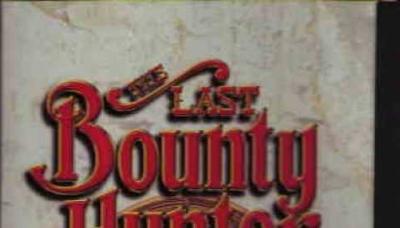 The Last Bounty Hunter