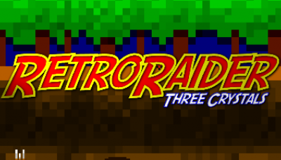 RetroRaider: Three Crystals