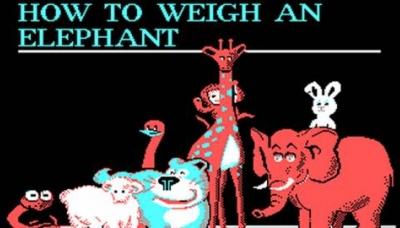 How to Weigh an Elephant