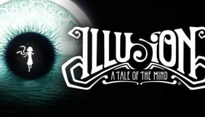 Illusion: A Tale of the Mind