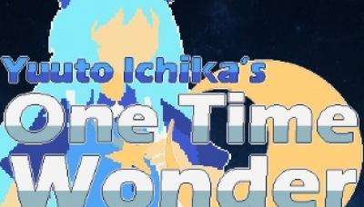 Yuuto Ichika&#039;s One Time Wonder