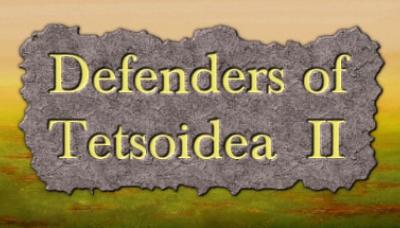 Defenders of Tetsoidea II