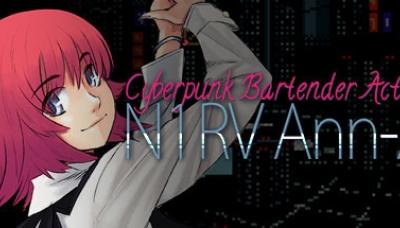 N1RV Ann-A: Cyberpunk Bartender Action