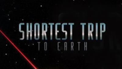 Shortest Trip to Earth