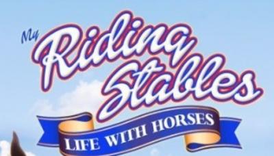 My Riding Stables: Life with Horses