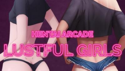 Hentai Arcade: Lustful Girls