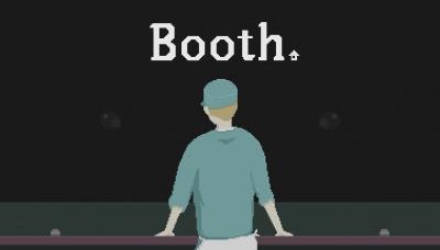 Booth: A Dystopian Adventure