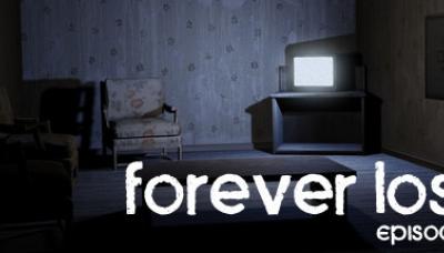 Forever Lost: Episode 1