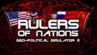 Rulers of Nations: Geo-Political Simulator 2