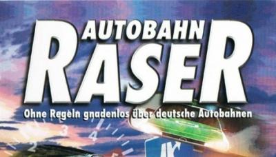 Autobahn Raser