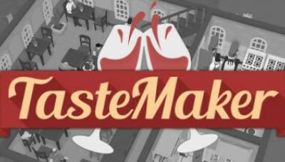 TasteMaker: Restaurant Simulator