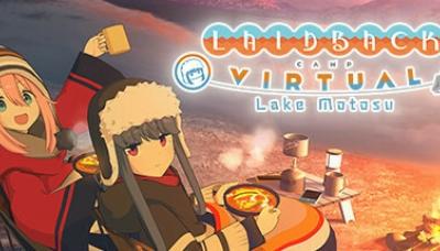 Laid-Back Camp - Virtual - Lake Motosu